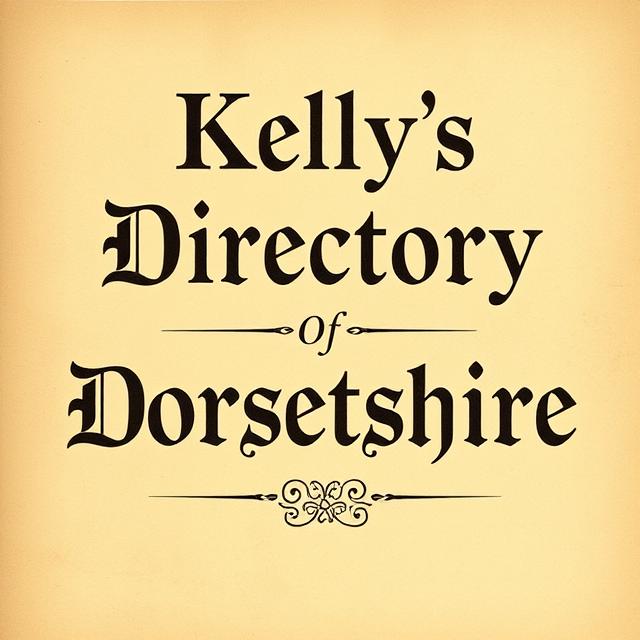 Kelly's Directory Of Dorsetshire 1935 (image for) Kelly's Directory Of Dorsetshire 1935