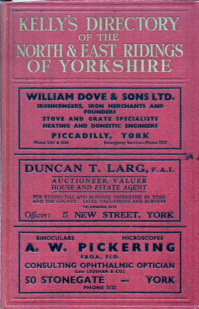 Kelly's Directory Of North & East Ridings Of Yorkshire Inc York & Hull 1913 (image for) Kelly's Directory Of North & East Ridings Of Yorkshire Inc York & Hull 1913